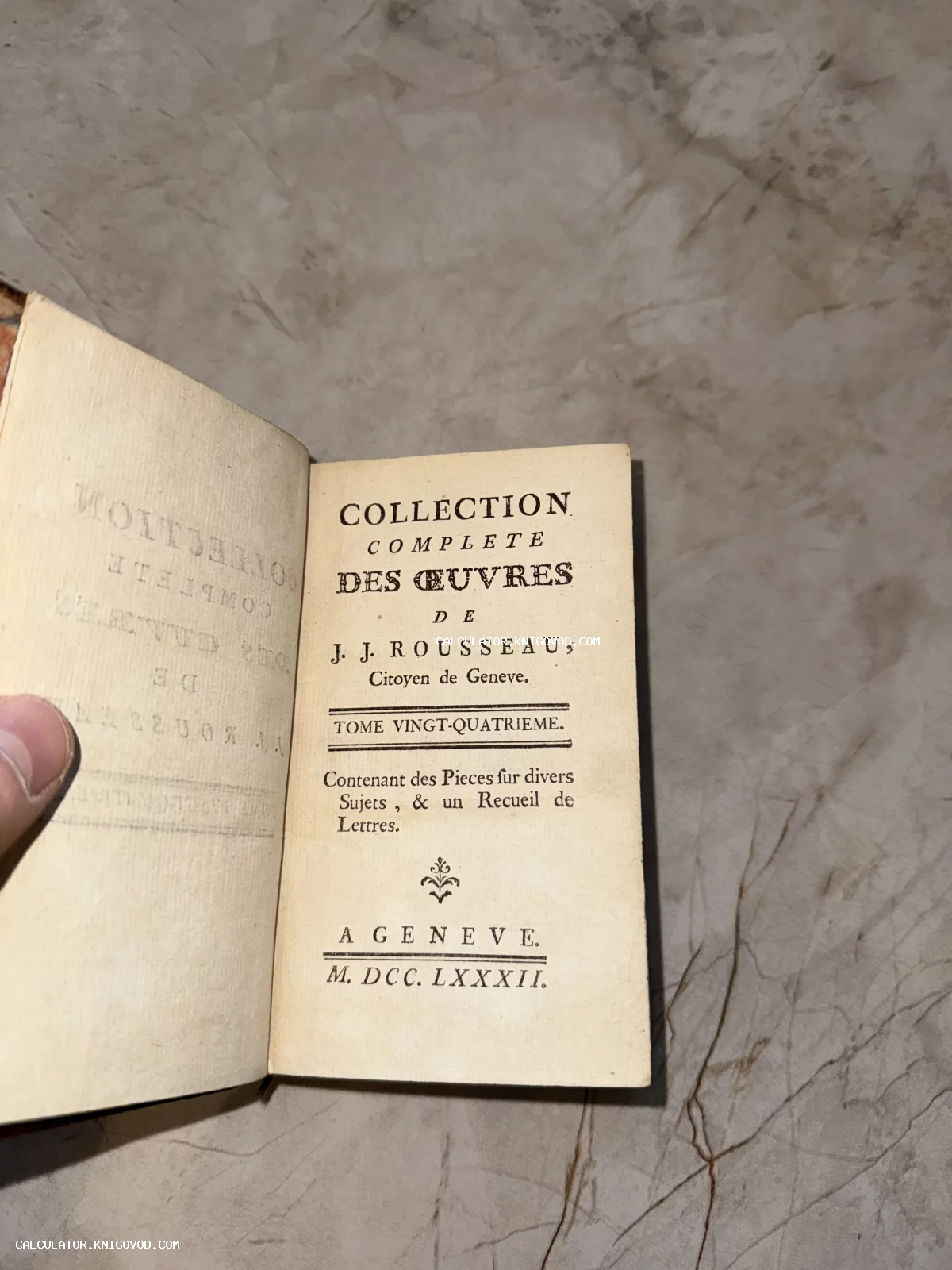 Титульный лист антикварной книги 1782 года на французском языке: Collection Complete des Œuvres de J. J. Rousseau, том 24.