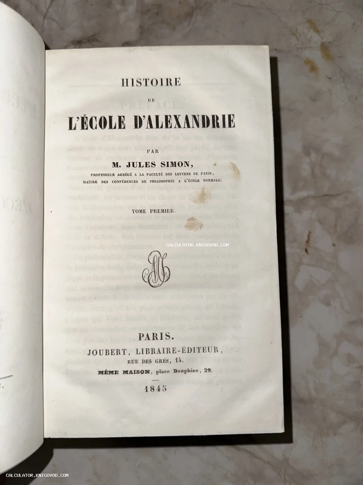 Титульный лист антикварной книги Histoire de l'école d'Alexandrie автора Жюля Симона, изданной в Париже в 1845 году.