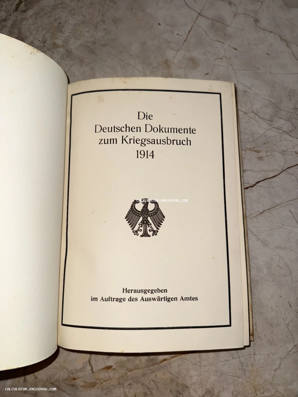 Титульный лист антикварного немецкого издания Die Deutschen Dokumente zum Kriegsausbruch 1914 с имперским орлом.