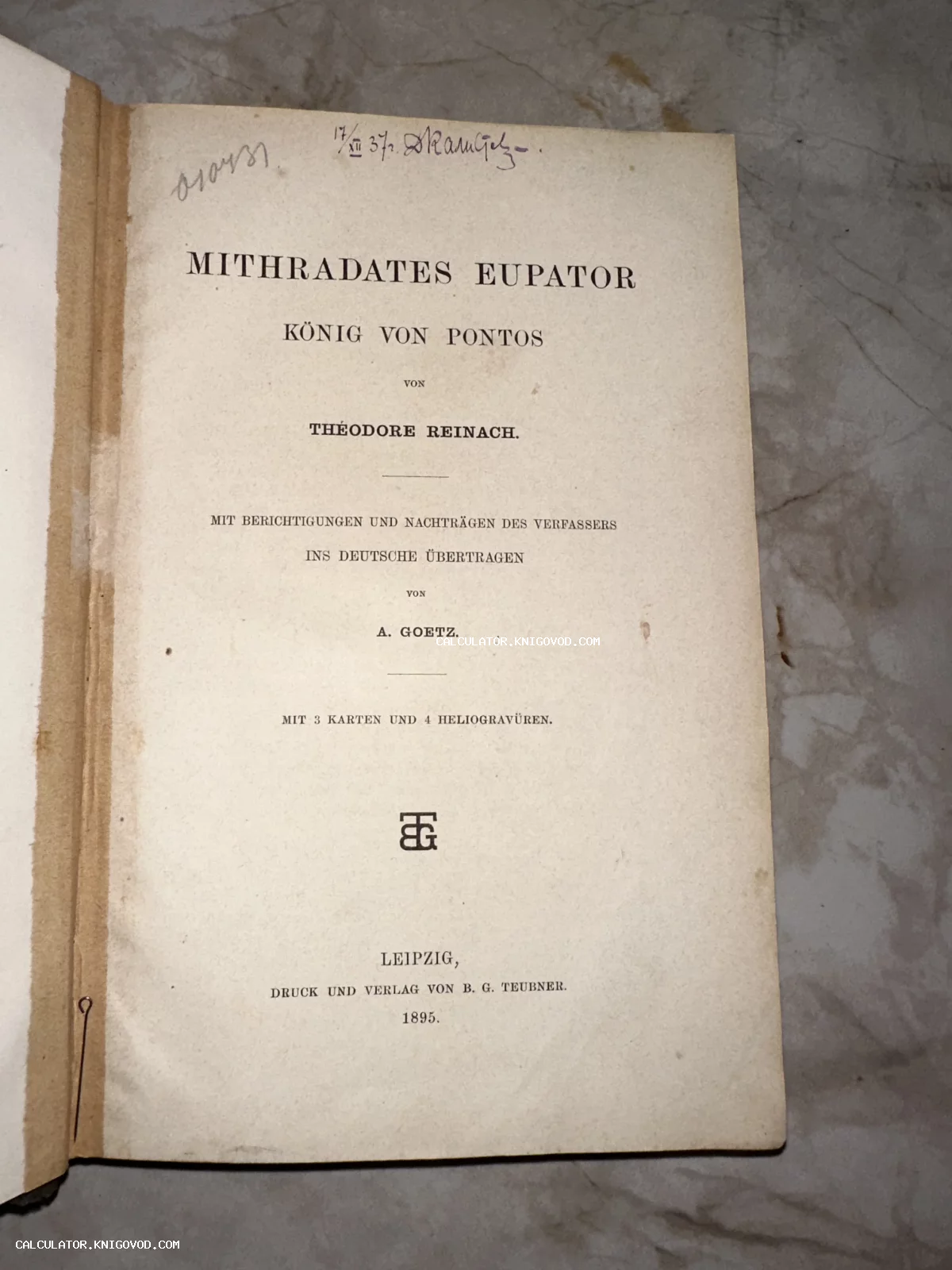 Титульный лист немецкого издания книги Теодора Рейнака 'Mithradates Eupator' 1895 года с владельческими пометами.
