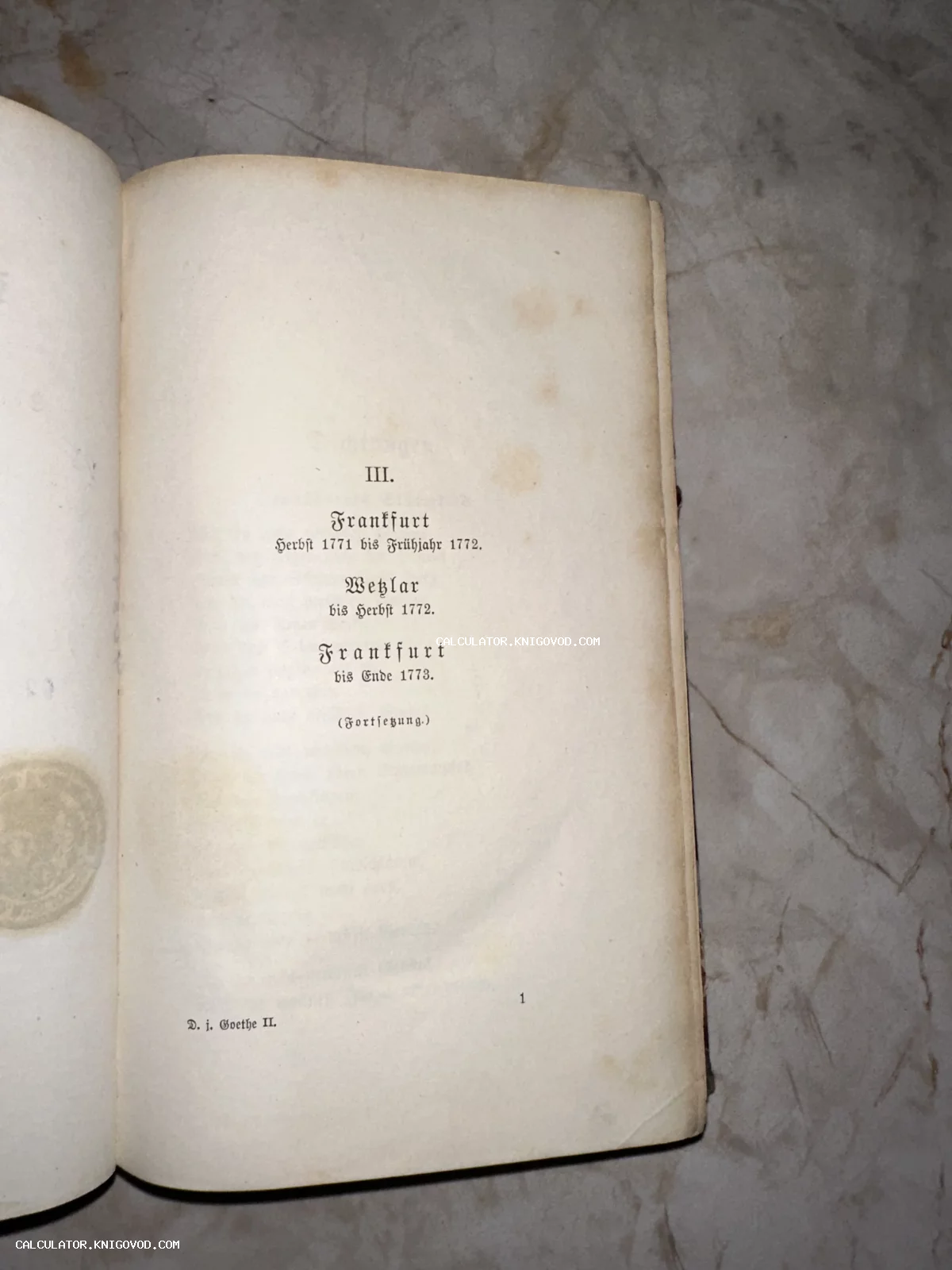 Разворот старинной книги на немецком языке с готическим шрифтом, текст упоминает Франкфурт, Вецлар и автора Гёте.