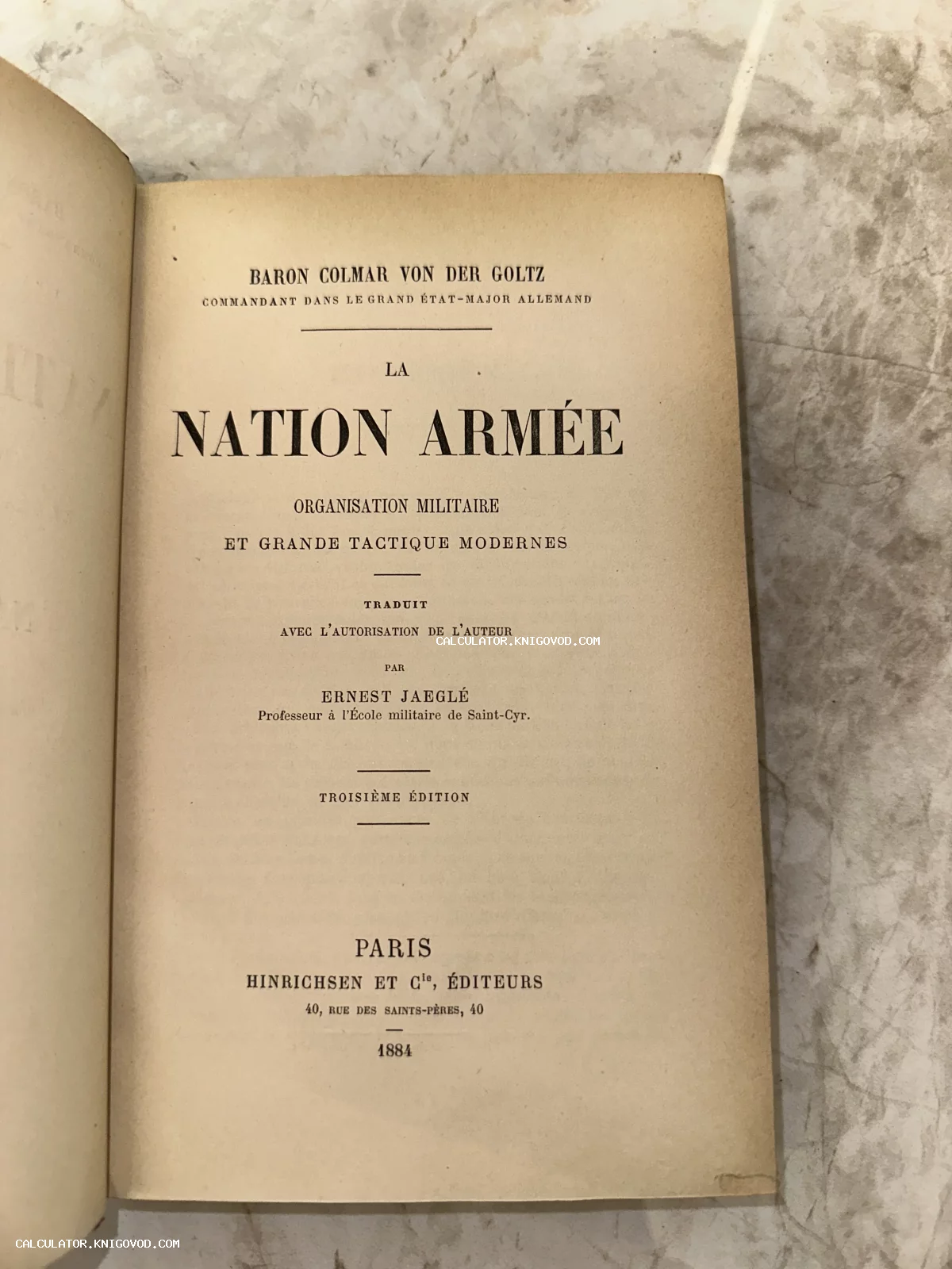 Титульный лист старинной книги La Nation Armée Барона Кольмара фон дер Гольца, изданной в Париже в 1884 году.